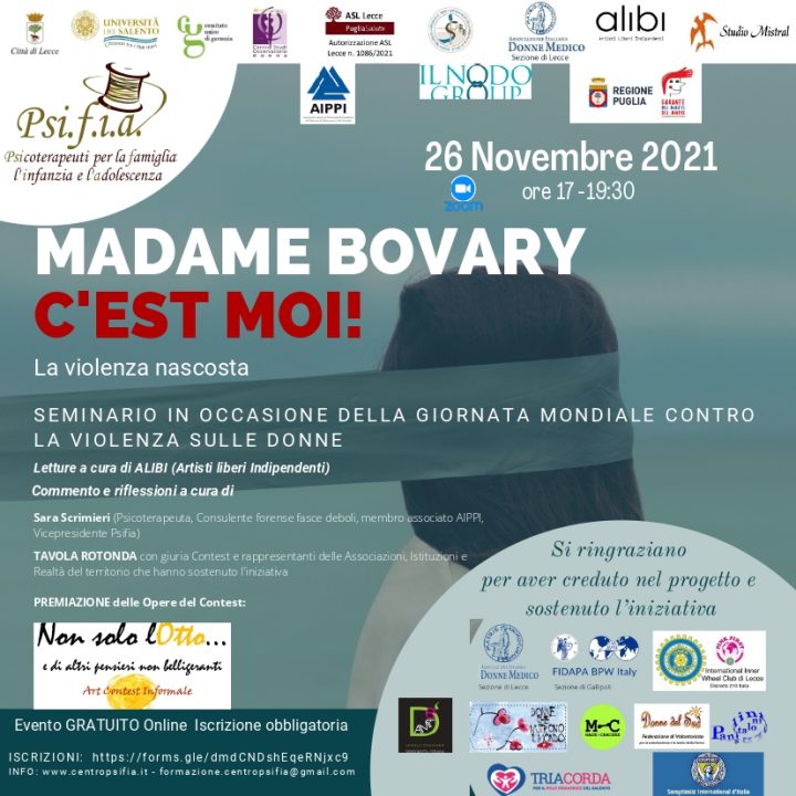 Seminario Online 26 Novembre 2021: “Madame Bovary c’est moi! La violenza nascosta” – Evento premiazione Art Contest “Non solo l’Otto…”